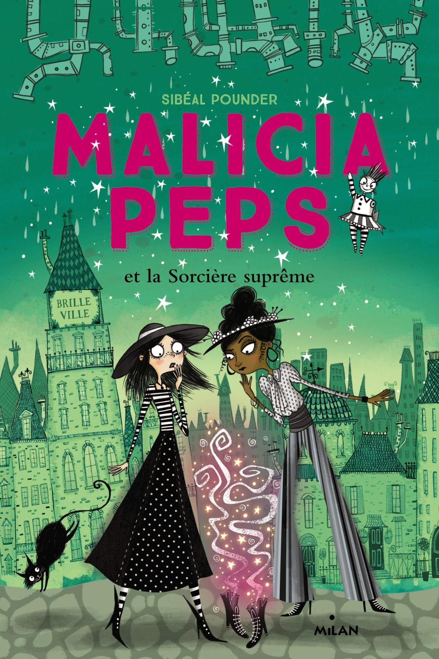 Malicia Peps , Tome 02: Malicia Peps et la sorcière suprême book