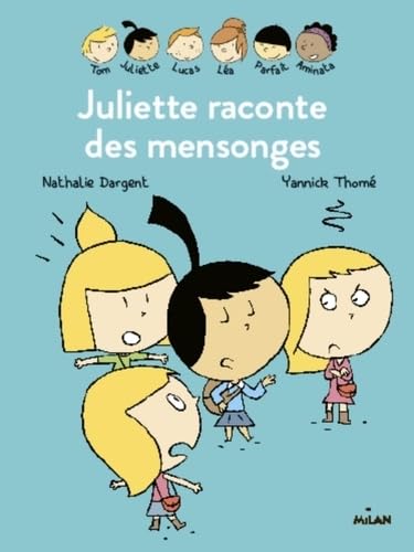 Juliette raconte des mensonges book