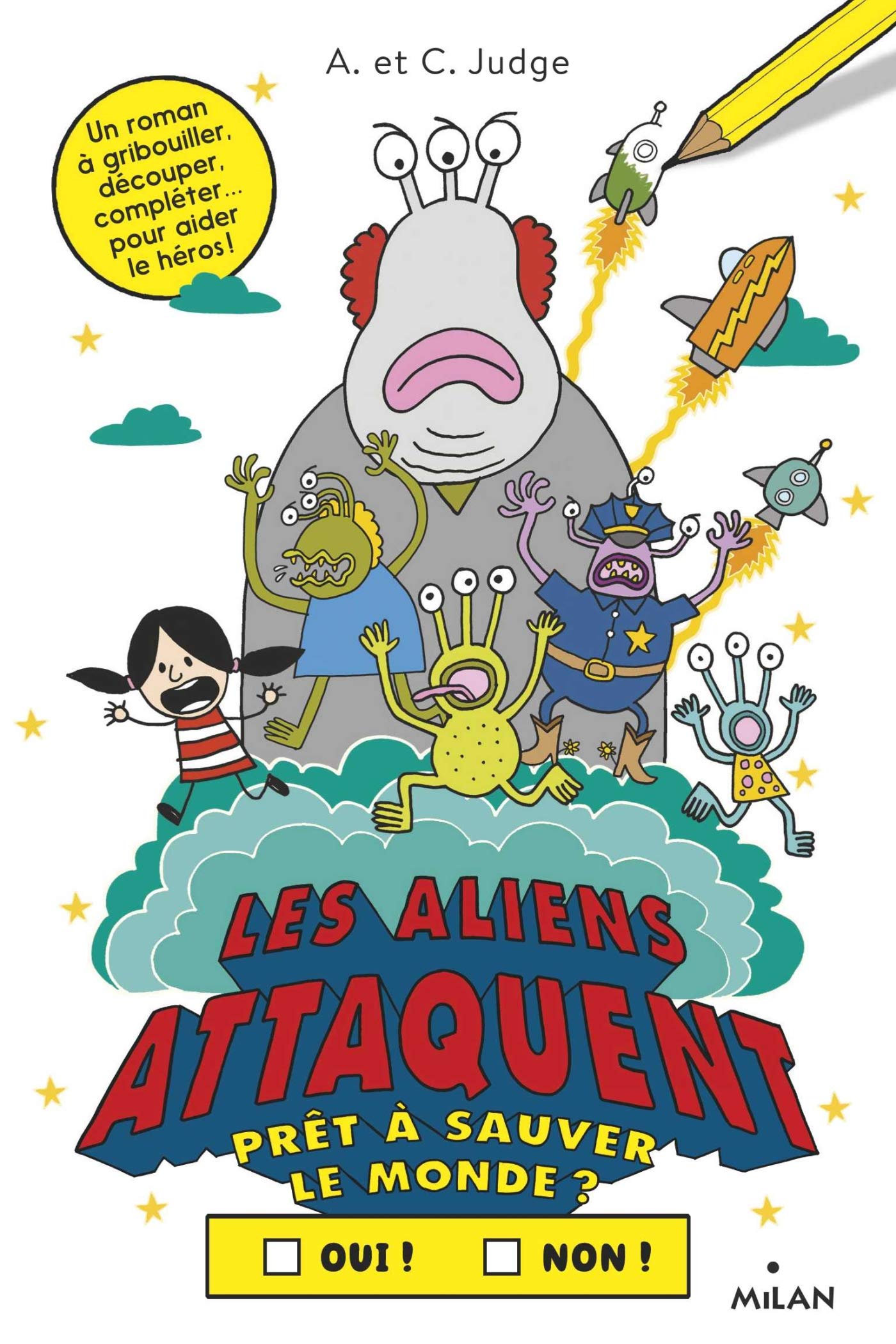 Prêt à aider le héros ?, Tome 01: Les aliens attaquent book