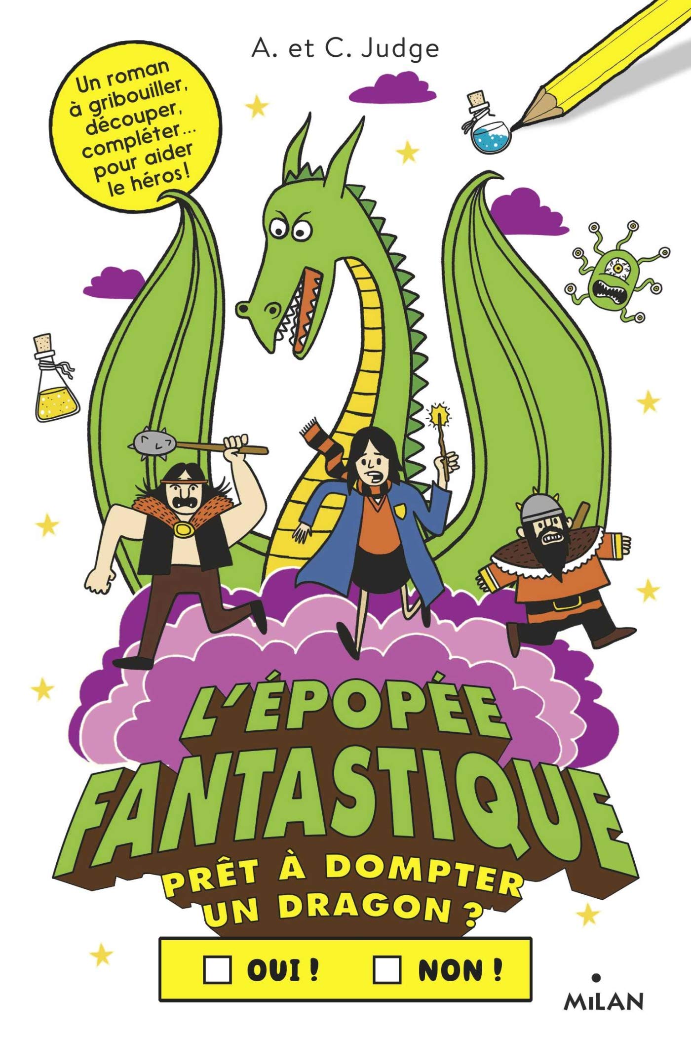 L'épopée fantastique: Prêt à dompter un dragon ? book