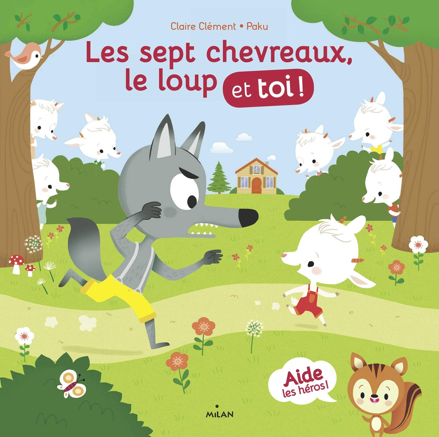 Les sept chevreaux, le loup et toi ! book