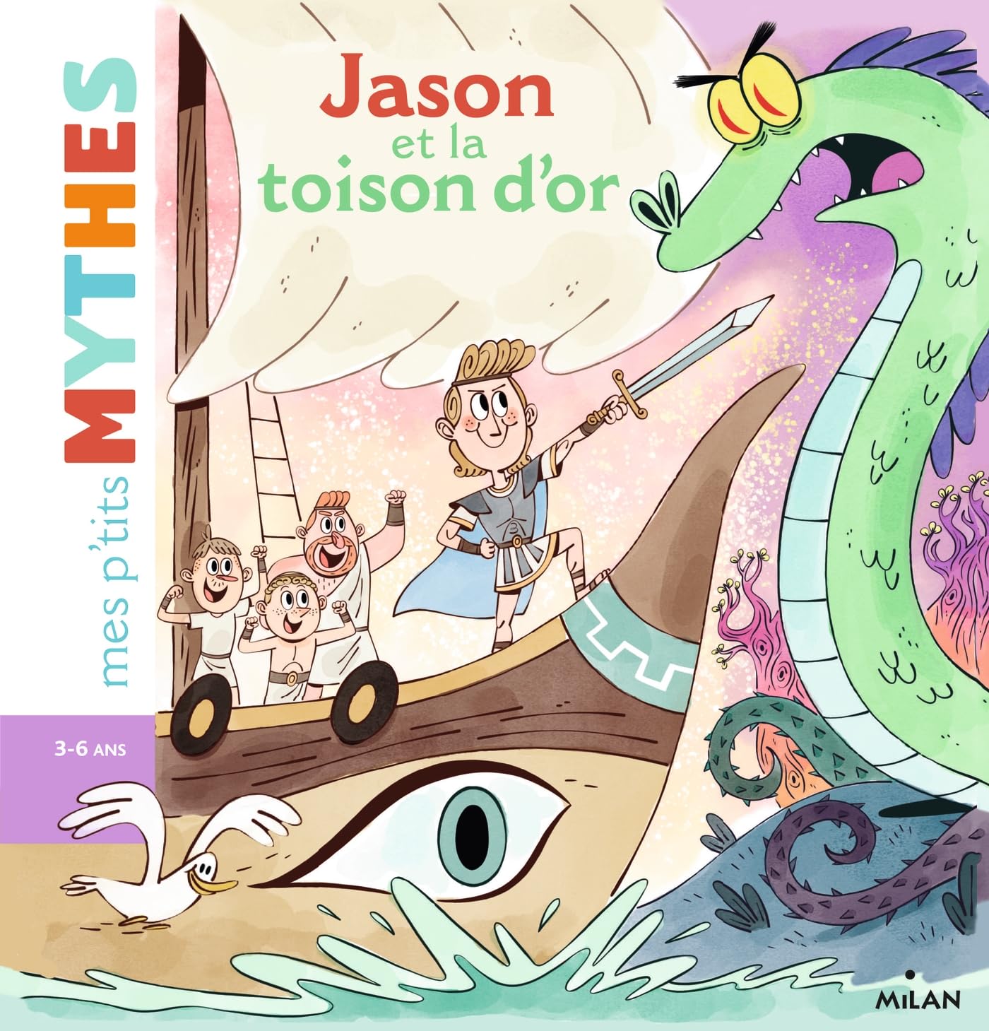 Mes p'tits contes/Mes p'tits mythes: Jason et la toison d'or Fairy Tales & Legends