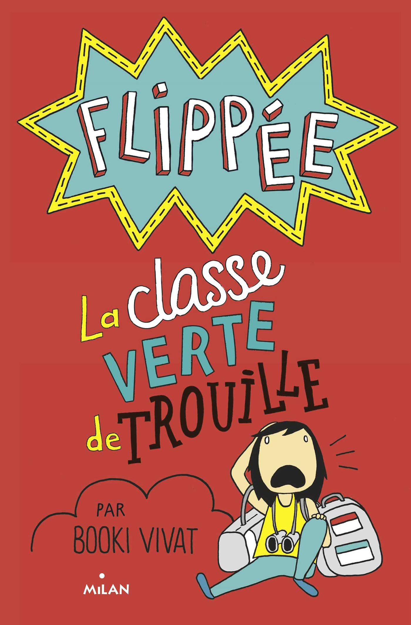 La classe verte de trouille book