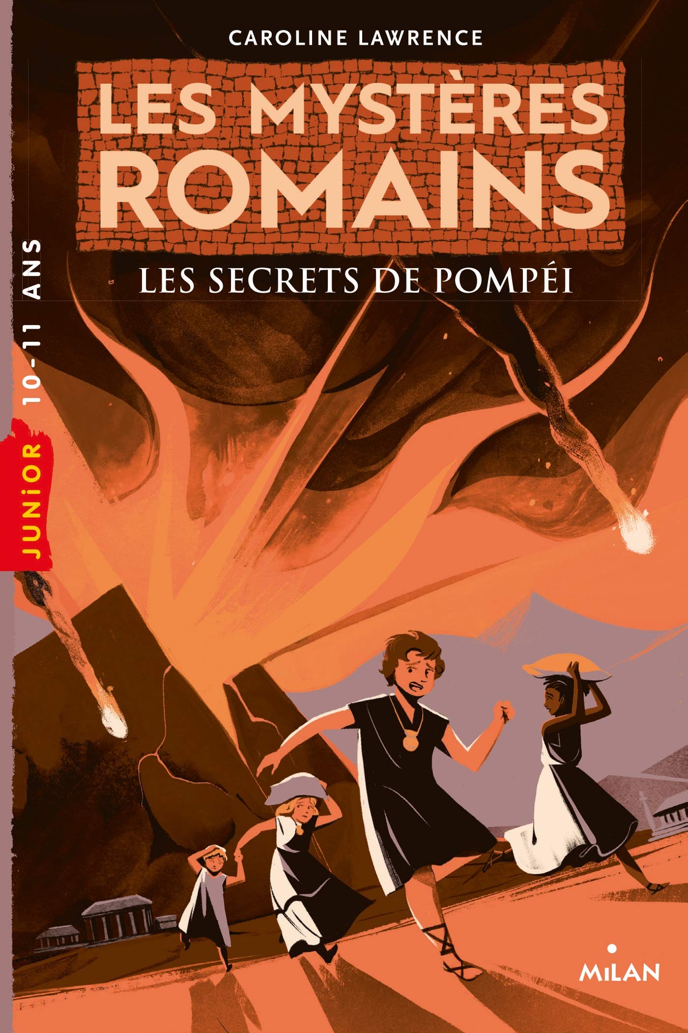 Les mystères romains, Tome 02: Les secrets de Pompéi Novels & Short Stories