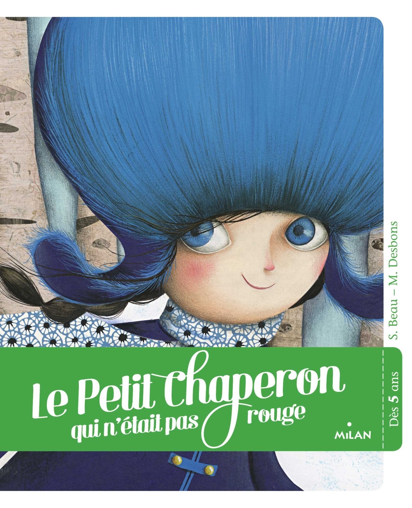 Le petit chaperon qui n'était pas rouge Children's books