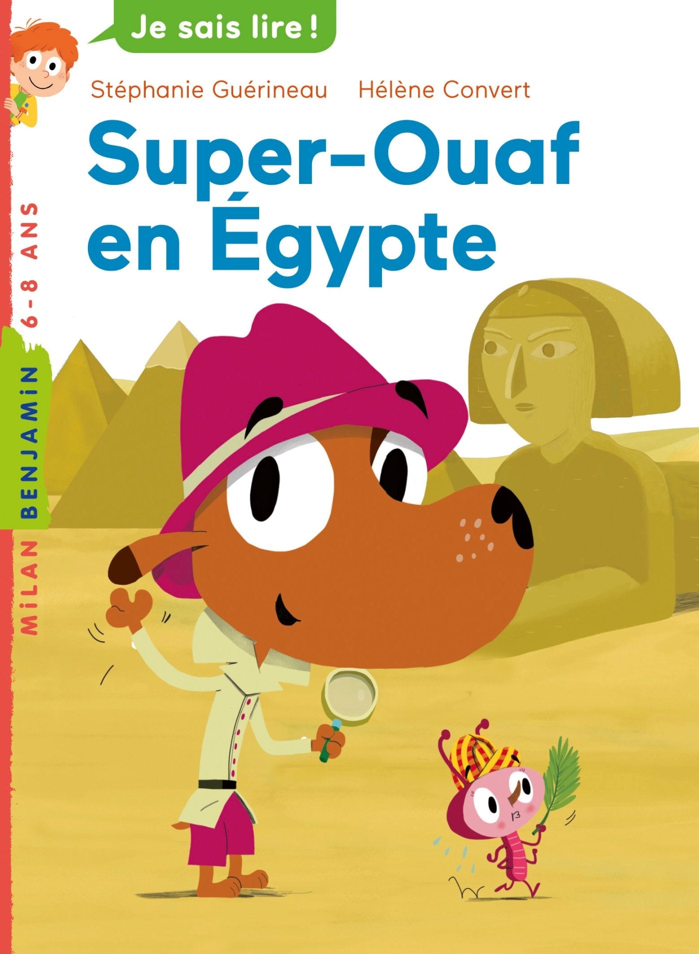 Super Ouaf, Tome 01: Super-Ouaf en Égypte Novels & Short Stories