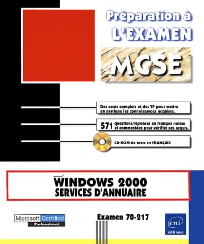 Windows 2000 Services d'annuaire - Examen 70 217 (avec CD-Rom) book