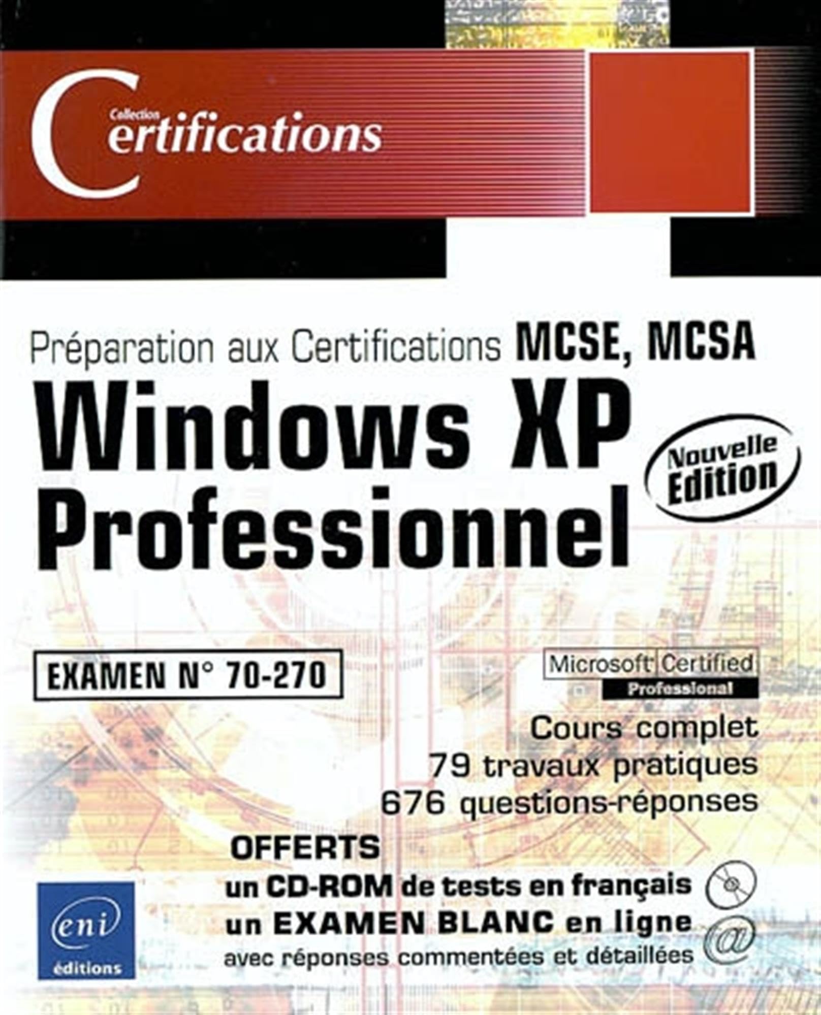 Windows XP professionnel: Examen 70-270 book