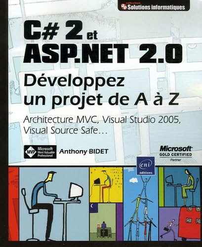C#2 et ASP.NET 2.0: Développez un projet de A à Z book