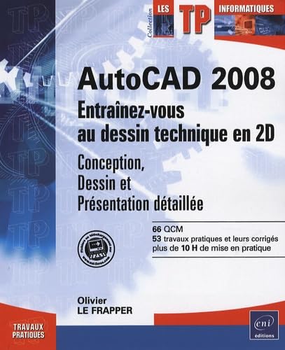 AutoCAD 2008: Entraînez-vous au dessin technique en 2D book