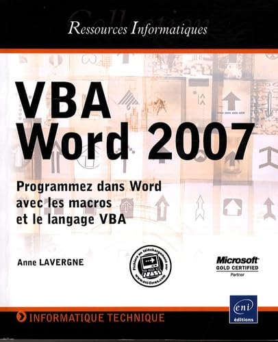 VBA Word 2007: Programmez dans Word avec les macros et le langage VBA book
