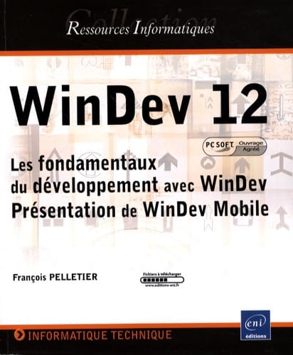 WinDev 12: Les fondamentaux du développement avec Windev, Présentation de WinDev Mobile book