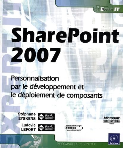SharePoint 2007 - Personnalisation, développement et déploiement book