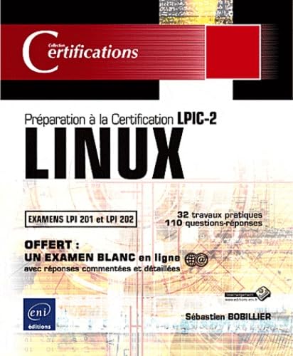 LINUX - Préparation à la certification LPIC-2 (examens LPI 201 et LPI 202) Non-fiction