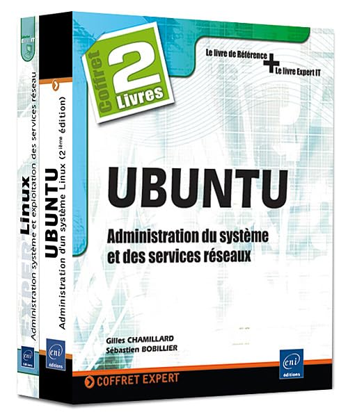 Ubuntu : Administration du système et des services réseaux: Coffret 2 livres book