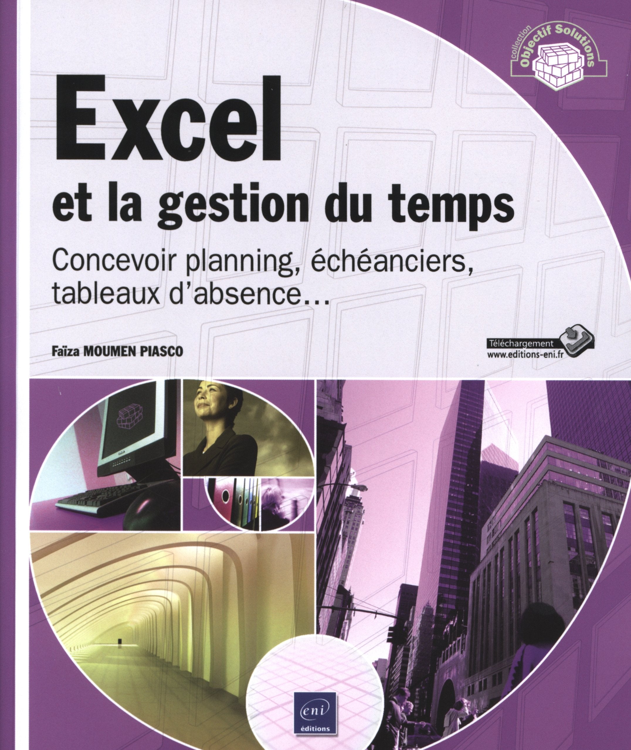 OS Excel et la gestion du temps - concevoir planning, échéanciers, tableaux d'absence... Computer Science