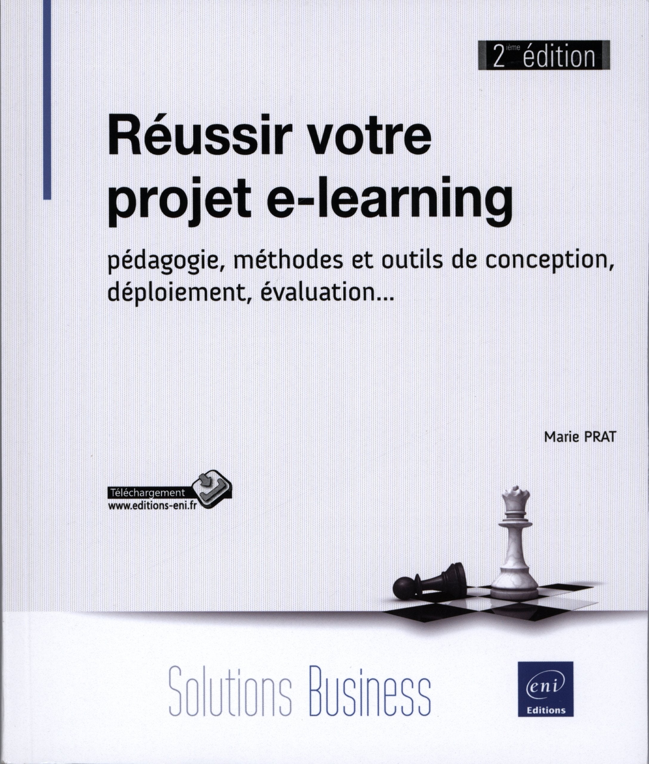 Réussir votre projet e-learning - pédagogie, méthodes et outils de conception, déploiement, évaluati: Pédagogie, méthodes et outils de conception, déploiement, évaluation... Professional & Reference Books