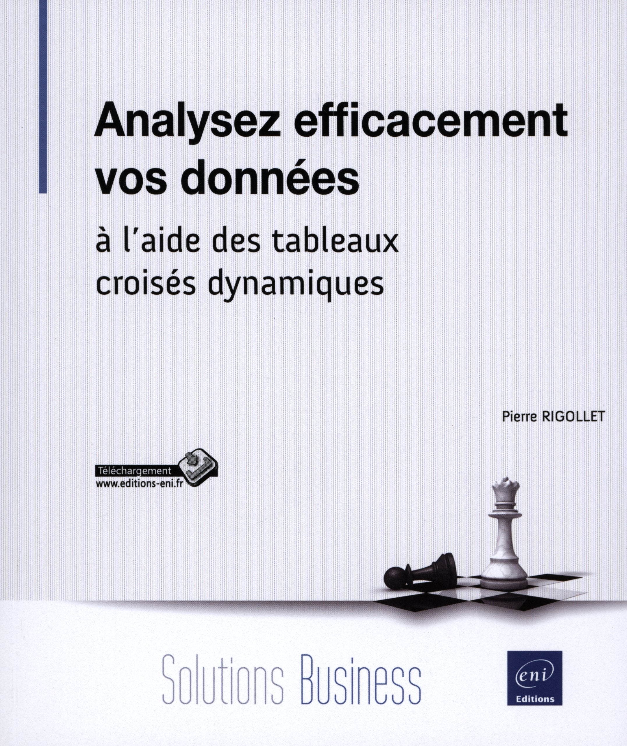 Analysez efficacement vos données à l'aide des tableaux croisés dynamiques Professional & Reference Books
