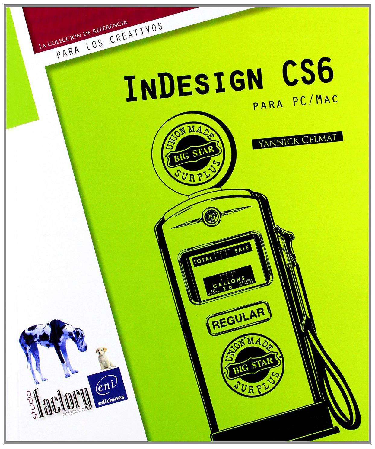 INDESIGN CS6 PARA PC/MAC. book