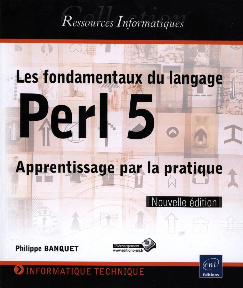 Les fondamentaux du langage Perl 5: Apprentissage par la pratique book