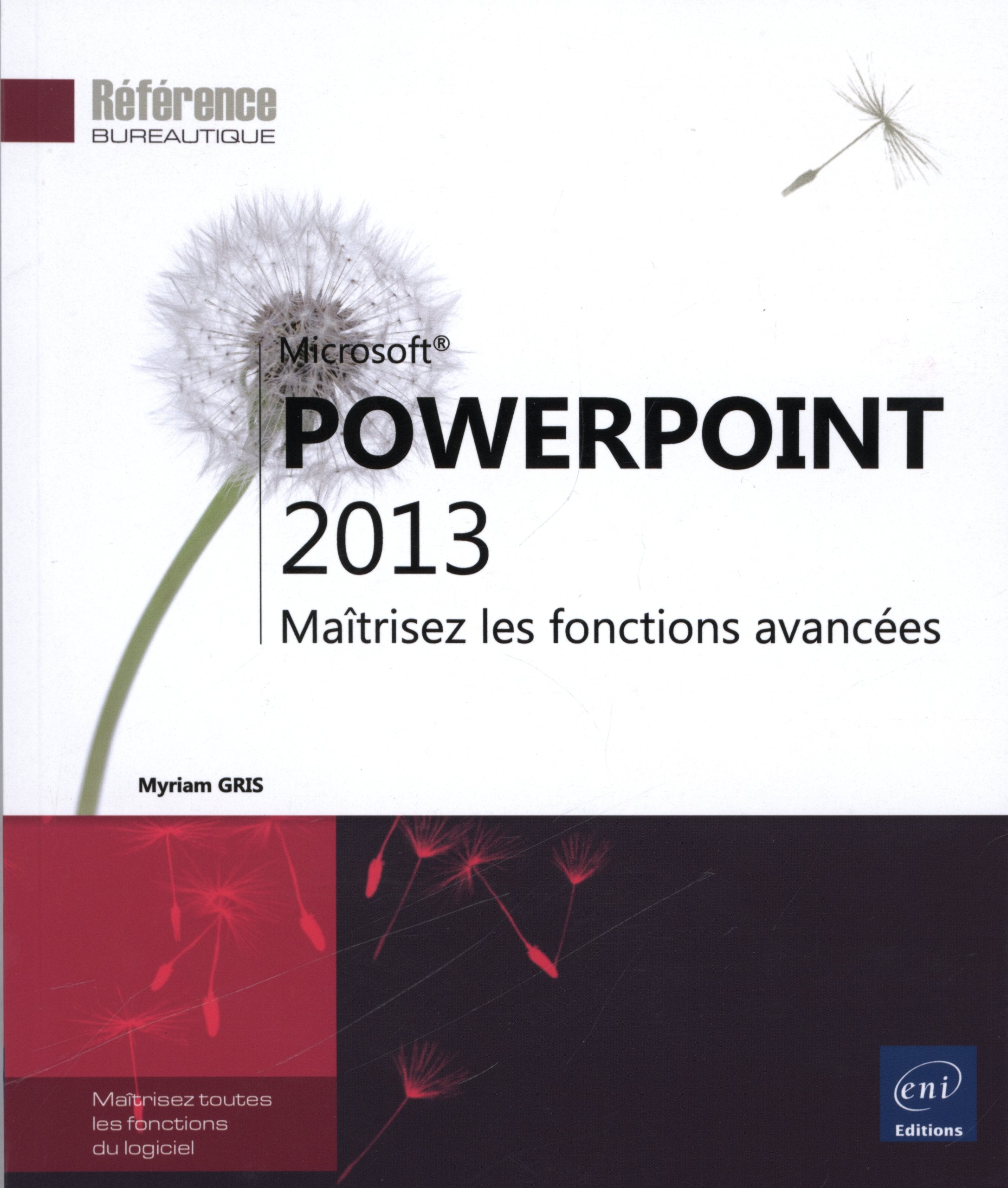 PowerPoint 2013 - Maîtrisez les fonctions avancées Computer Science