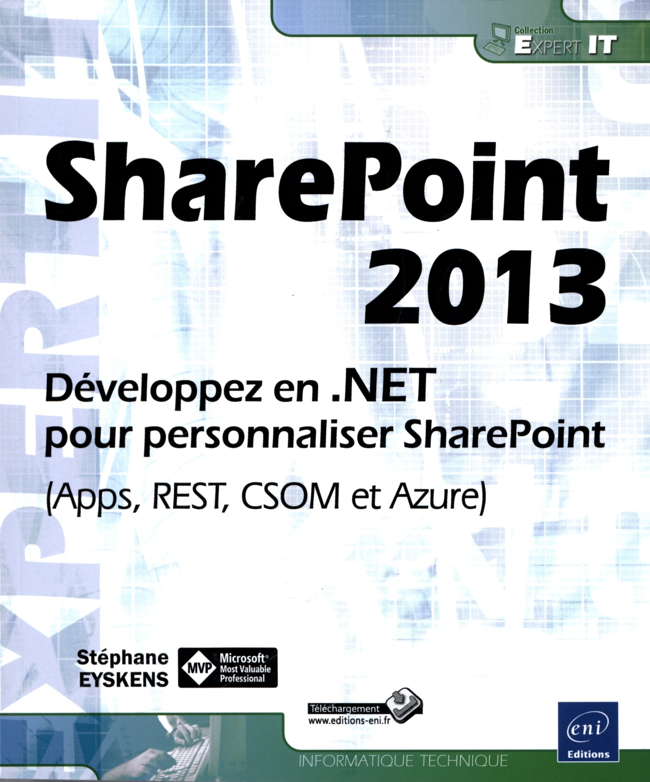 SharePoint 2013 - Développez en .NET pour personnaliser SharePoint (Apps, REST, CSOM et Azure) Computer Science