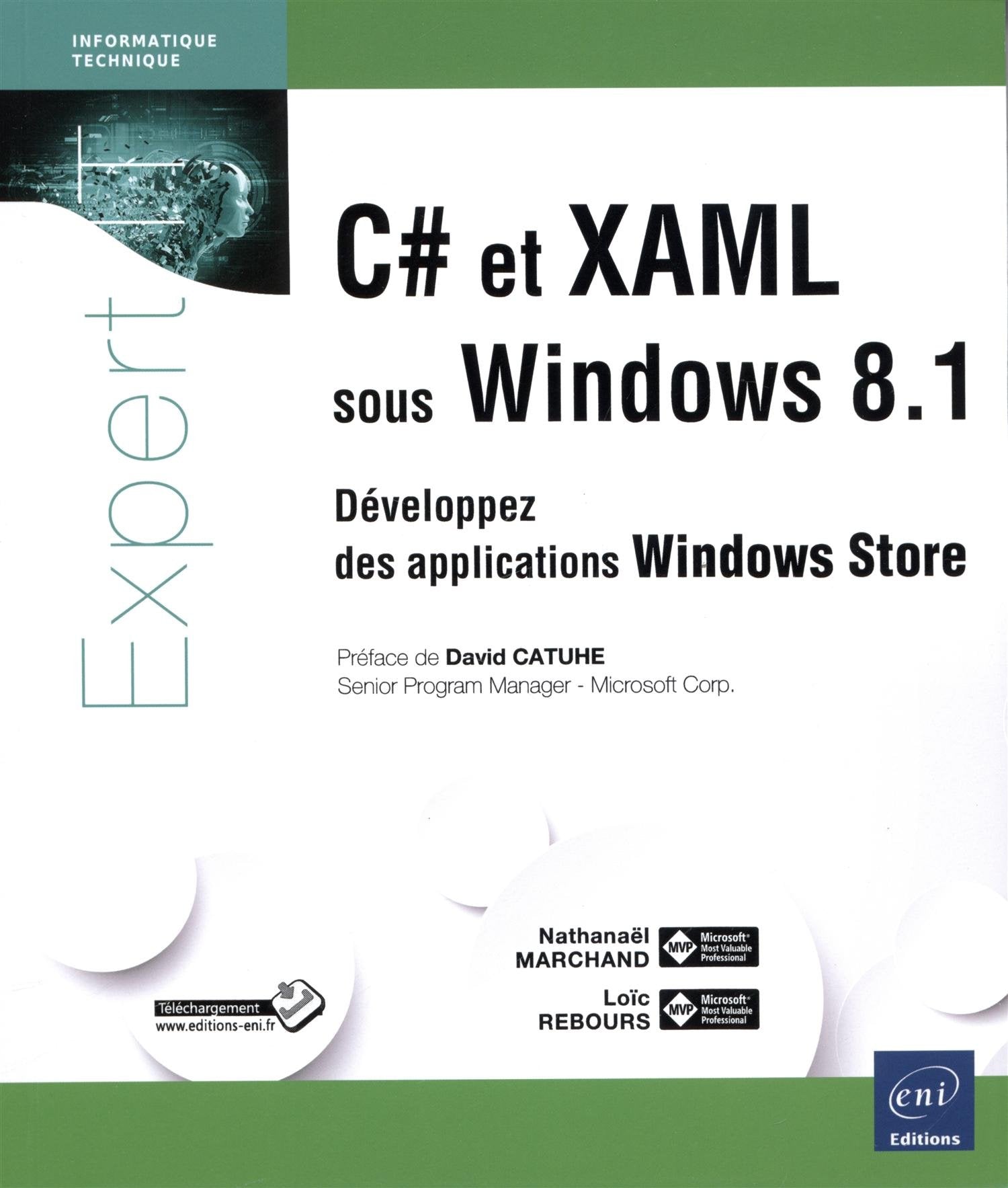 C# et XAML sous Windows 8.1: Développez des applications Windows Store book