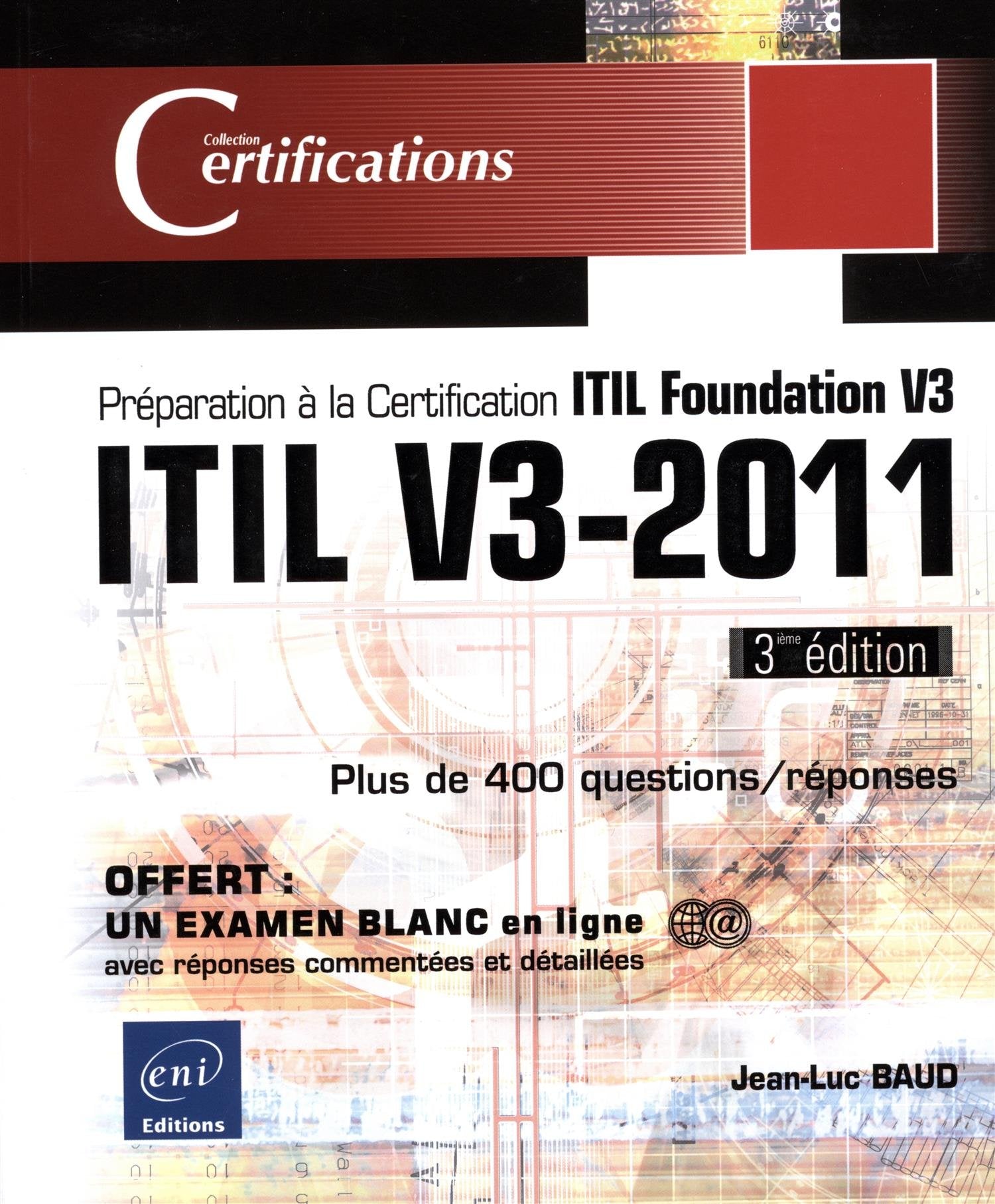 ITIL V3-2011 - Préparation à la certification ITIL Foundation V3 (3ième édition) Computer Science