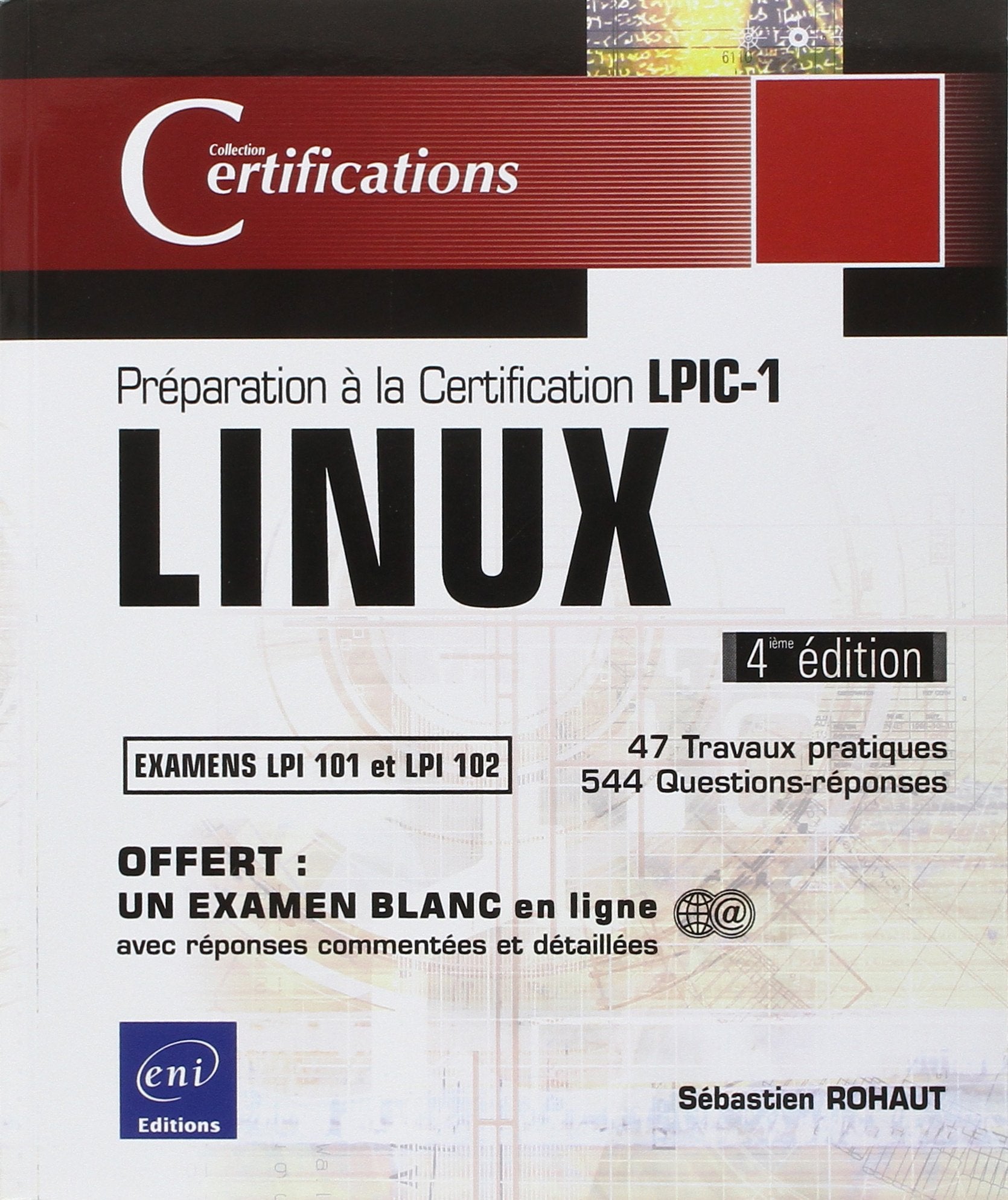 LINUX - Préparation à la certi: Préparation à la Certification LPIC-1 (examens LPI 101 et LPI 102) Computer Science