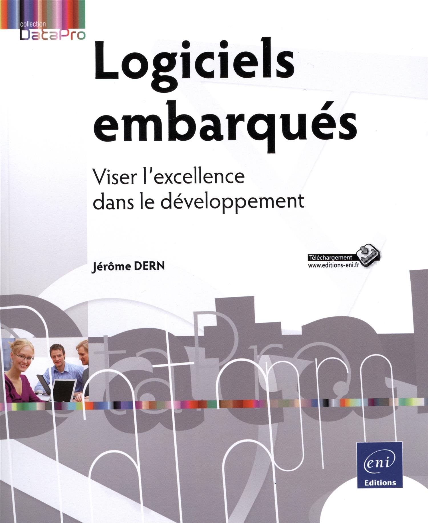 Logiciels embarqués - Viser l': Viser l'excellence dans le développement Computer Science