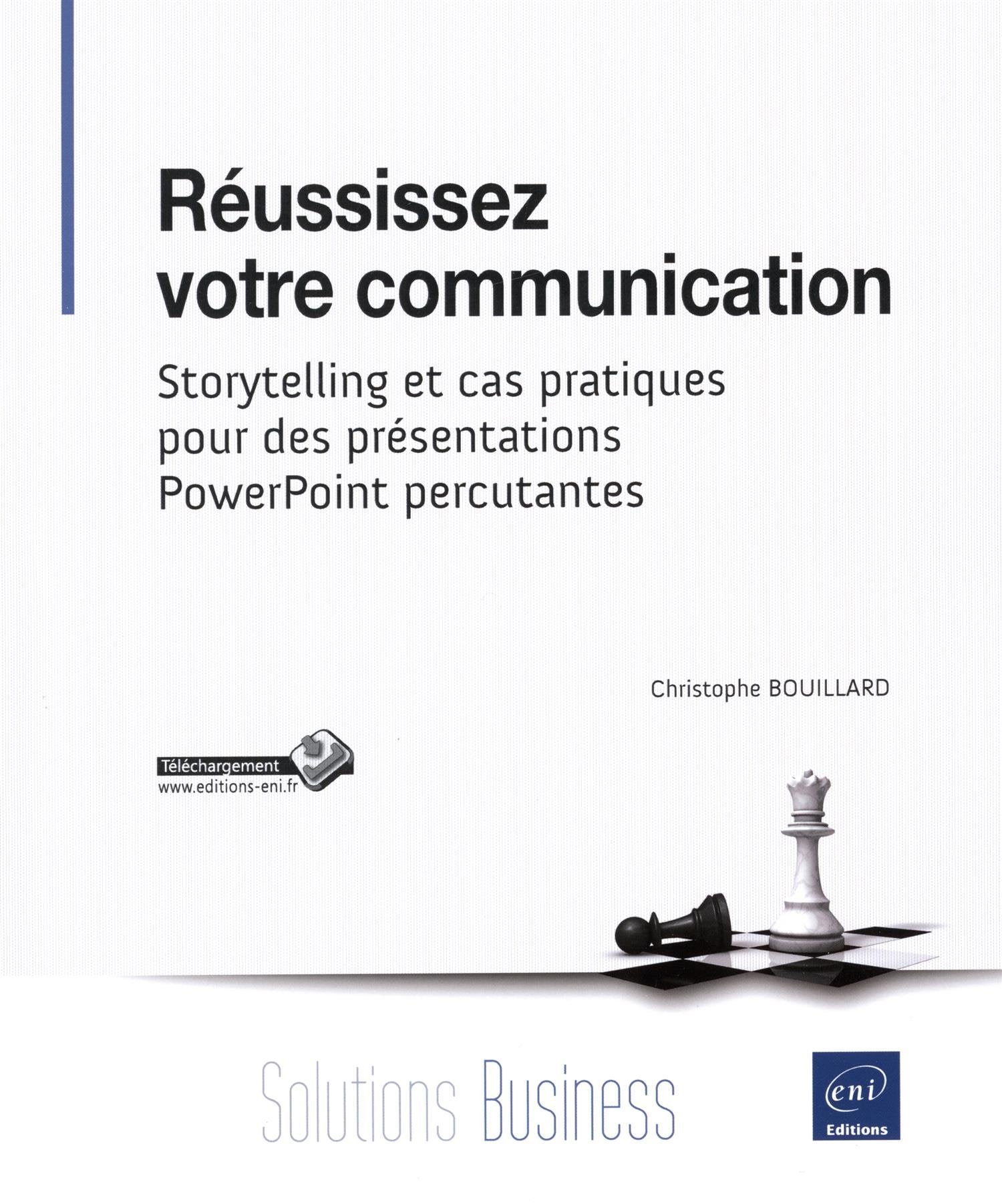 Réussissez votre communication - Storytelling et cas pratiques pour des présentations PowerPoint per Computer Science