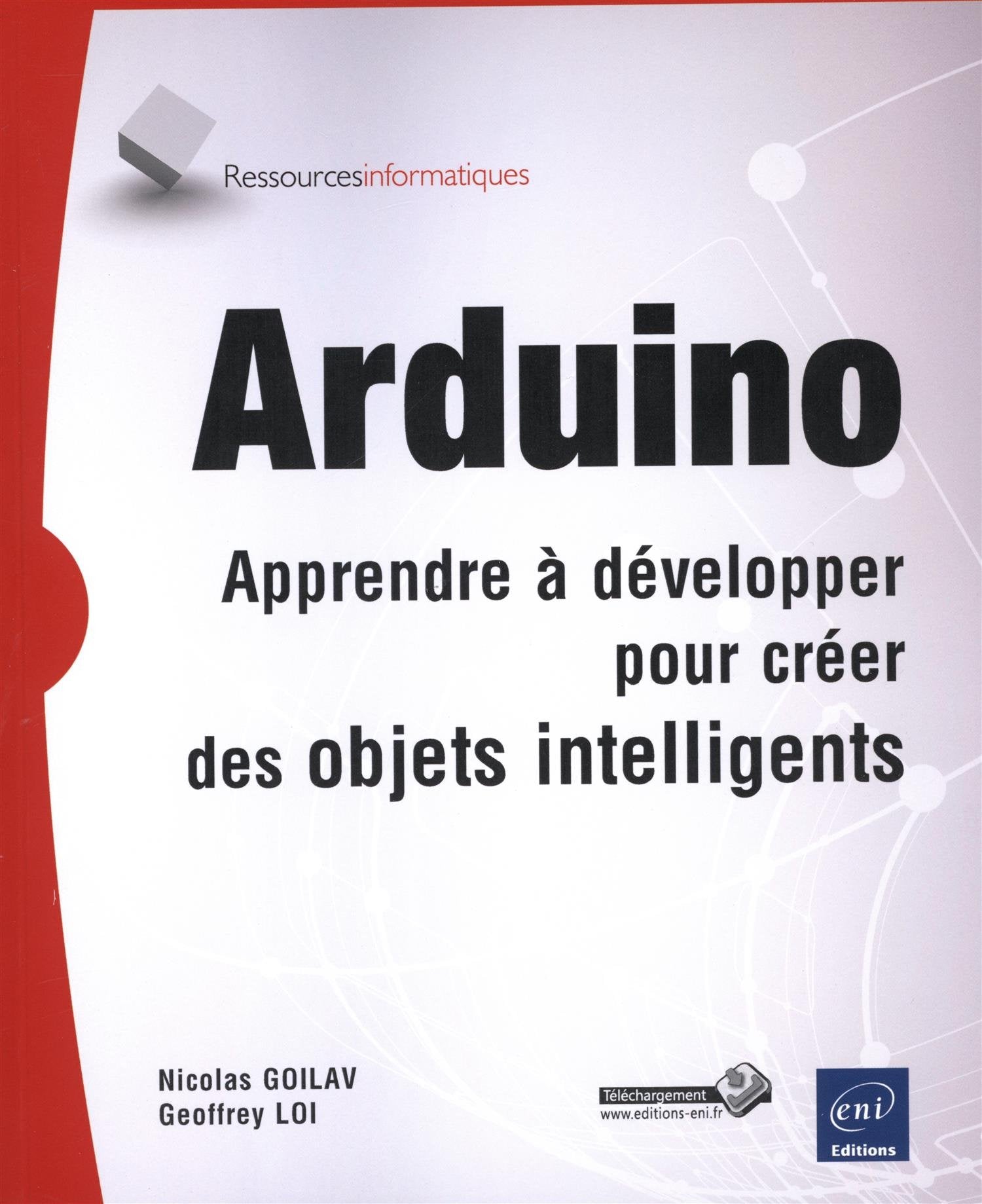 Arduino - Apprendre à développer pour créer des objets intelligents Computer Science
