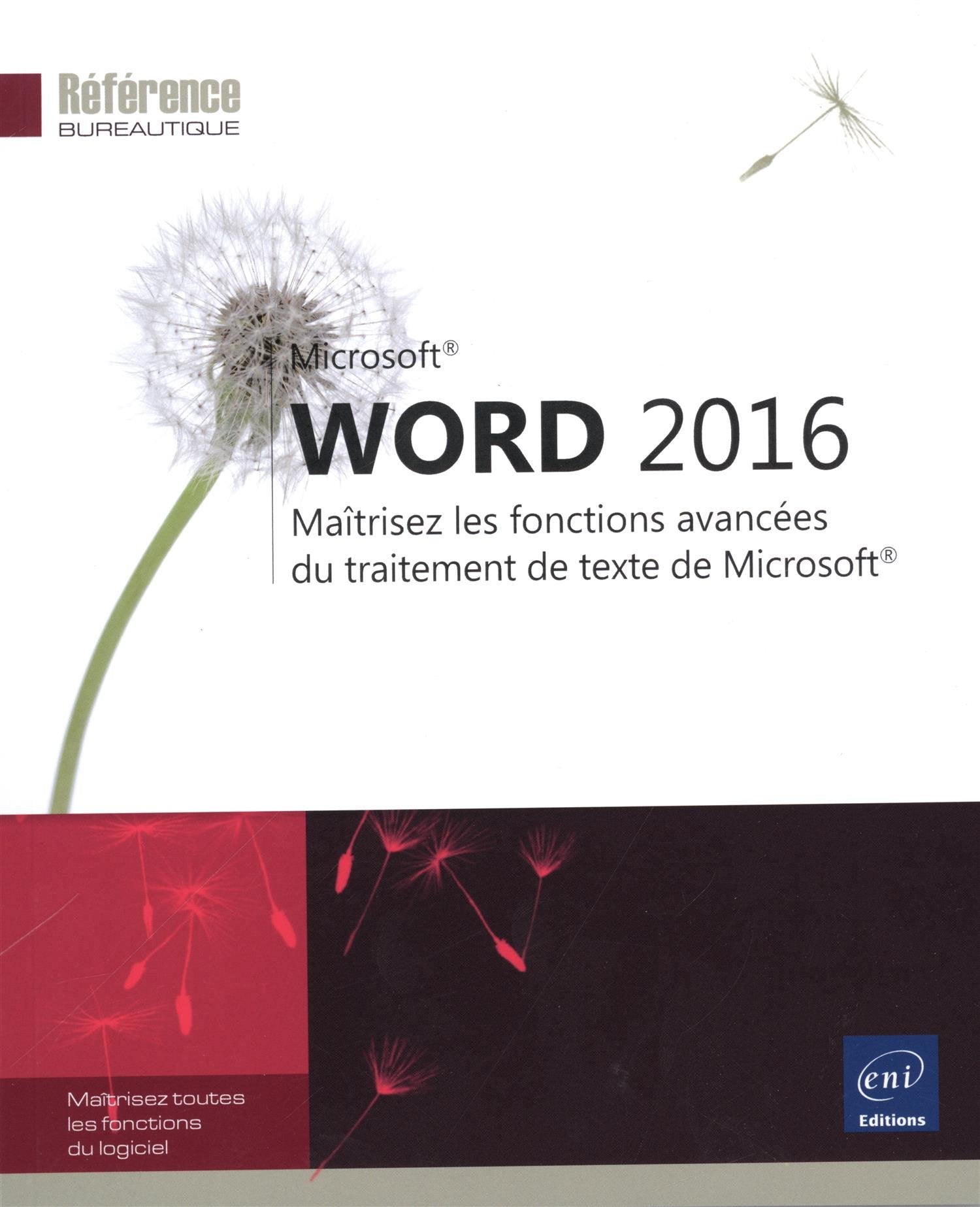 Word 2016 - Maîtrisez les fonctions avancées du traitement de texte de Microsoft® Computer Science