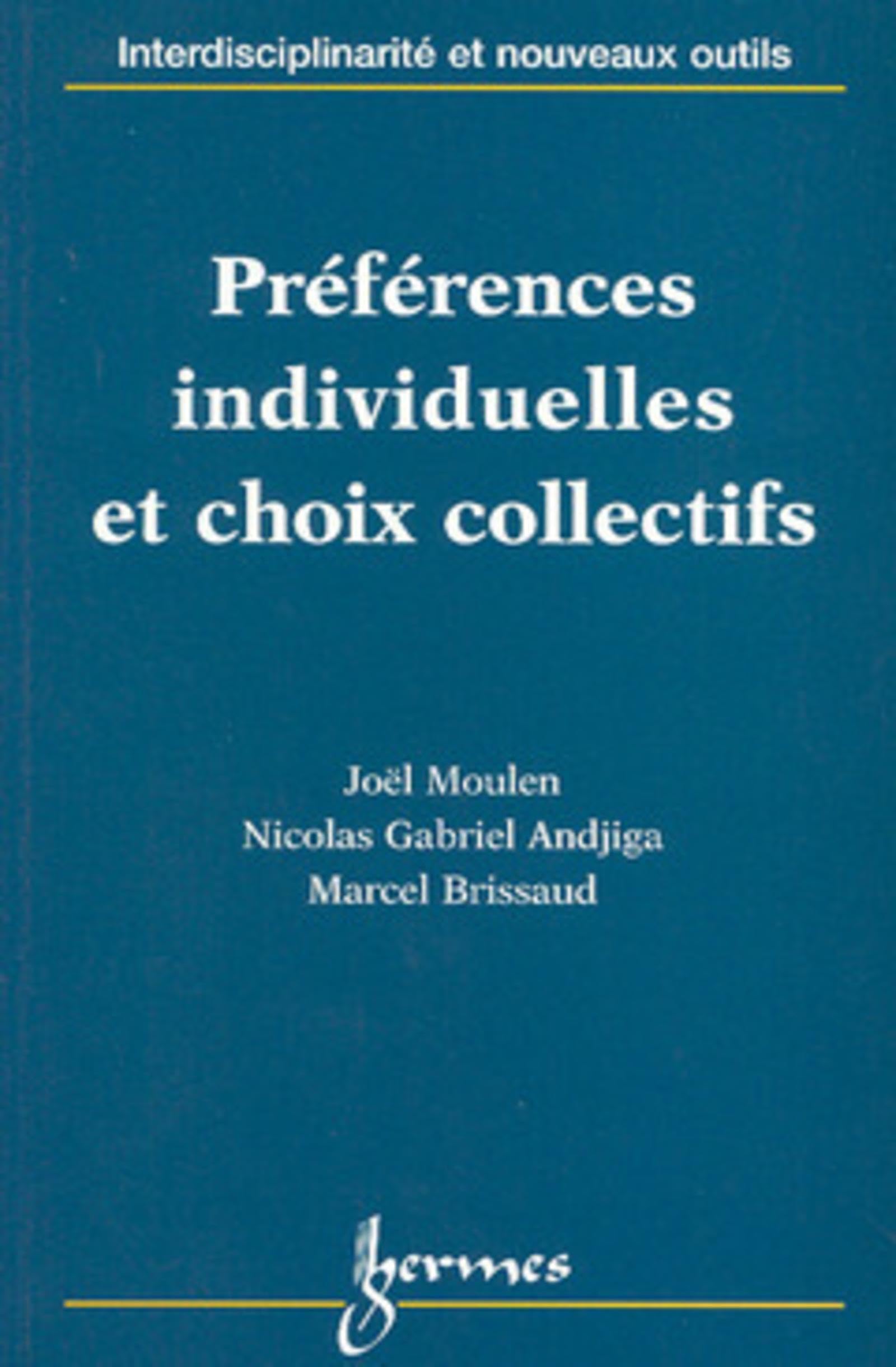 Préférences individuelles et choix collectifs book