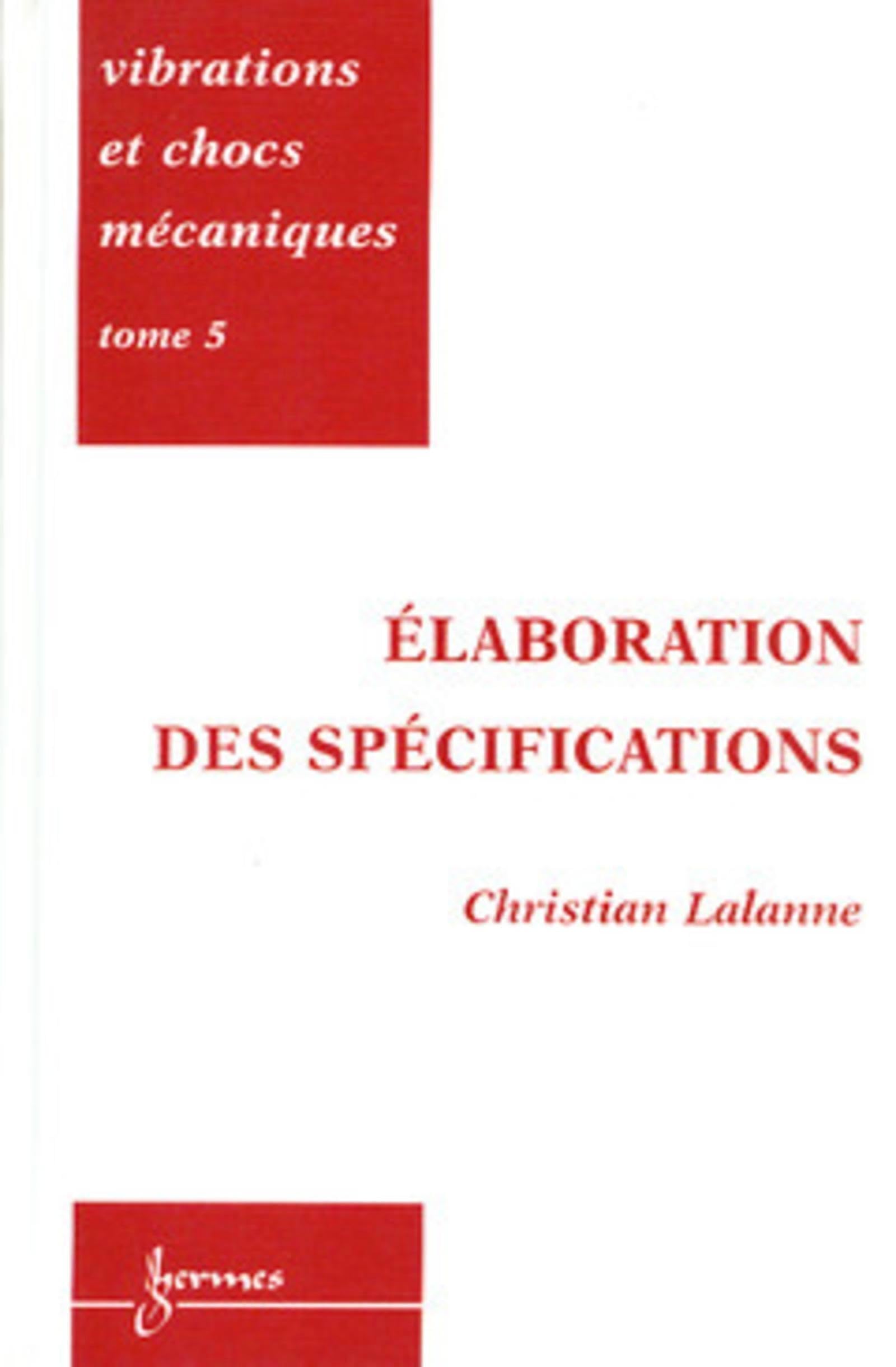 Vibrations et chocs mécaniques, tome 5 book