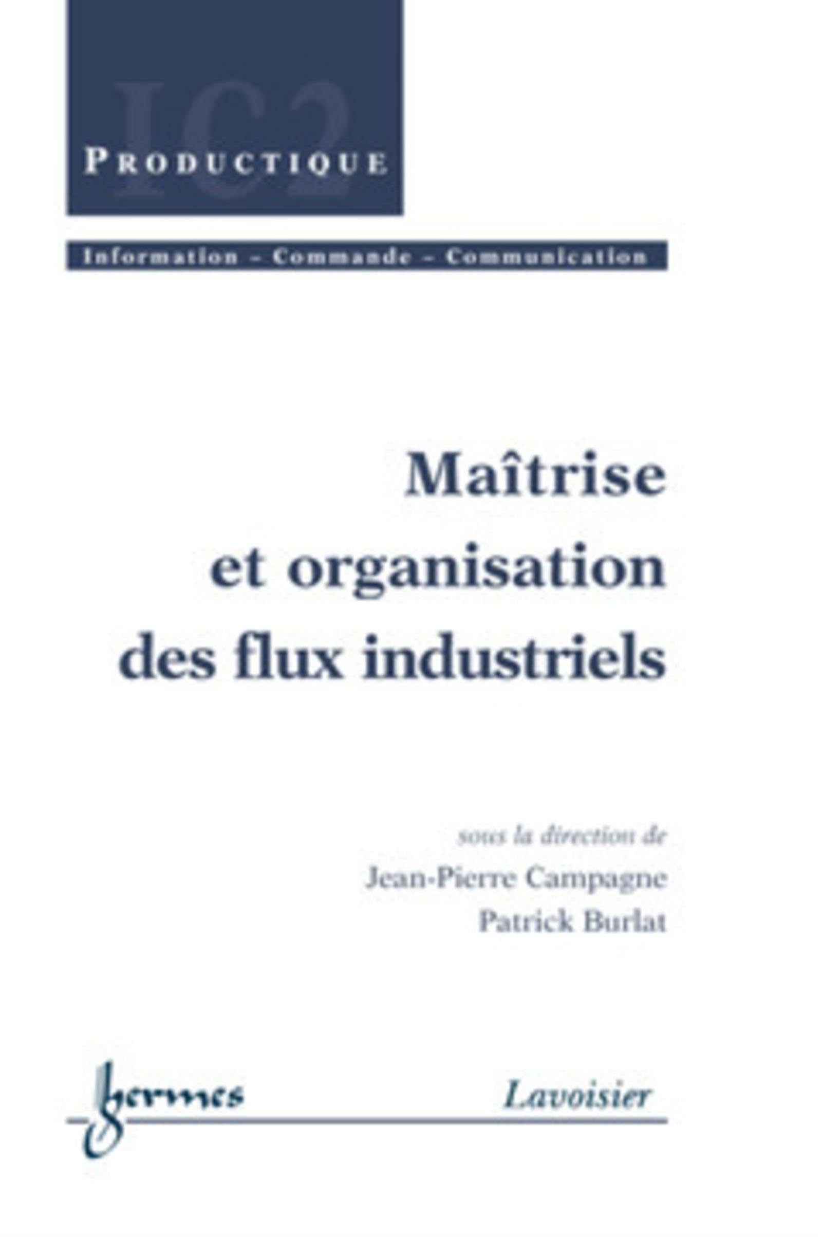 Maîtrise et organisation des flux industriels book