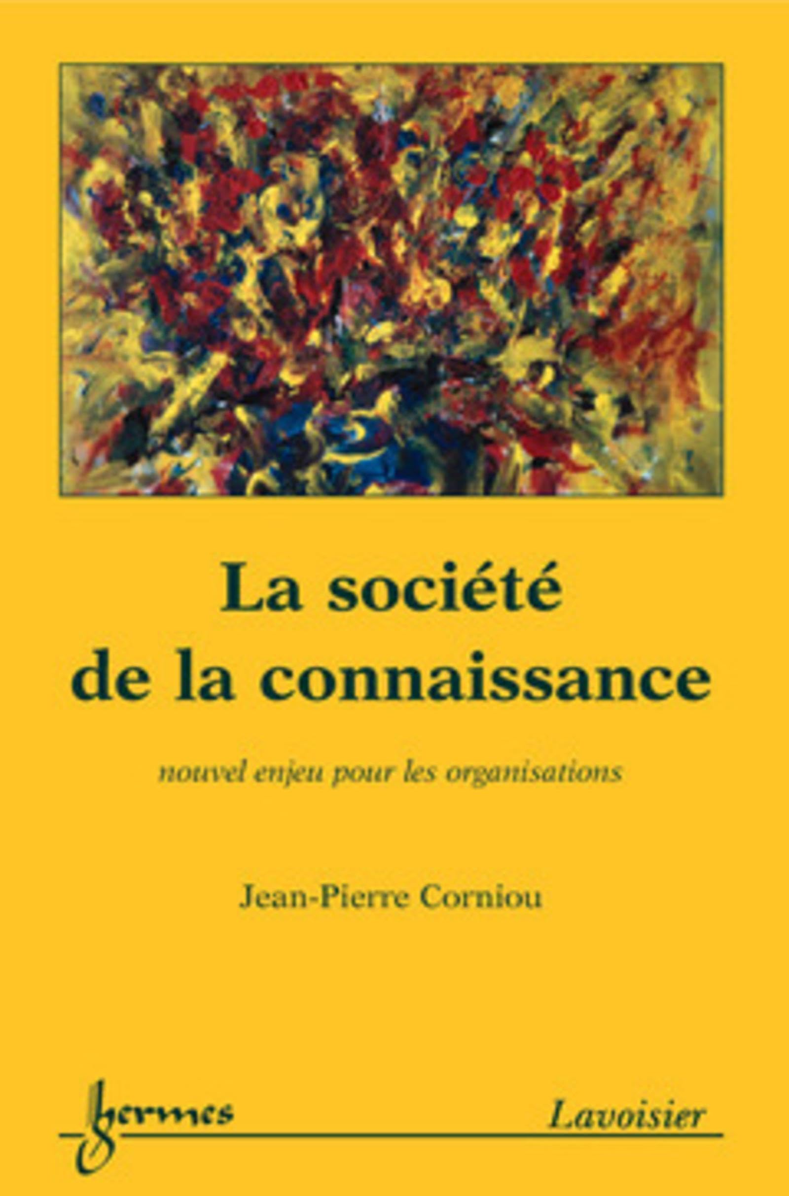 La société de la connaissance: nouvel enjeu pour les organisations Books