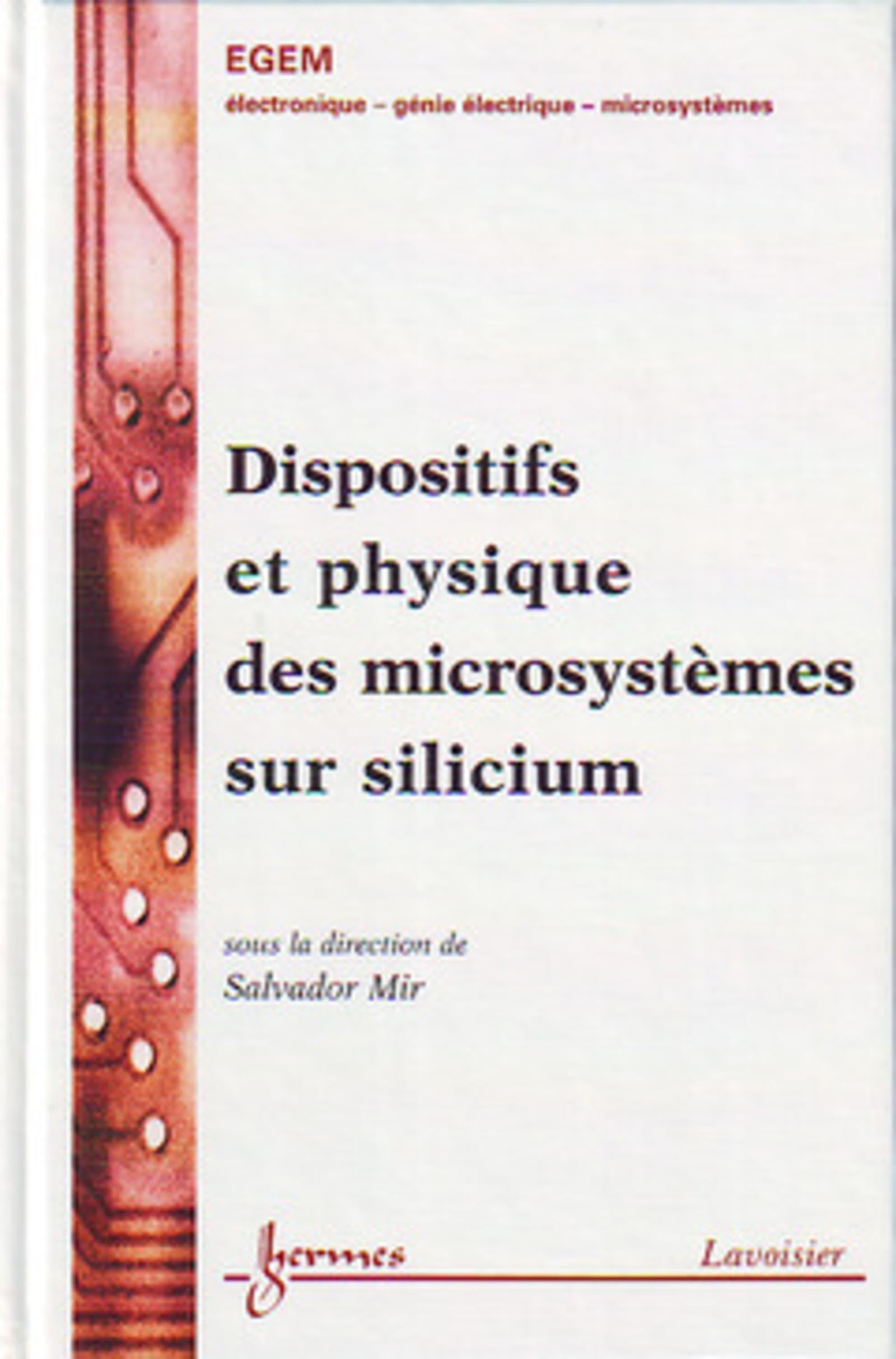 Dispositifs et physique des microsystèmes sur silicium book
