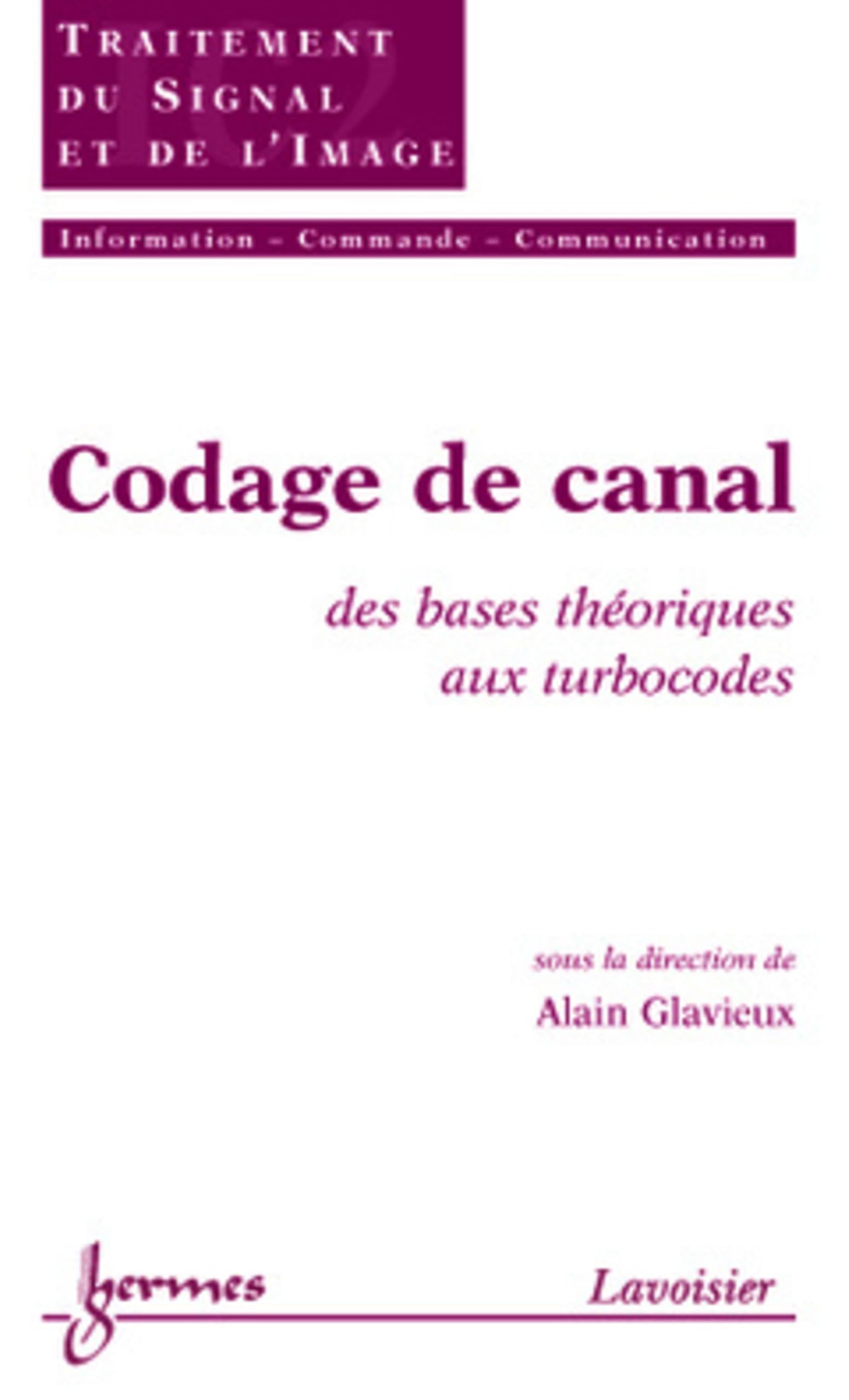 Codage de canal : des bases théoriques aux turbocodes book
