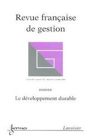 Revue française de gestion, N° 152, Septembre-octobre 2004 : Le développement durable book