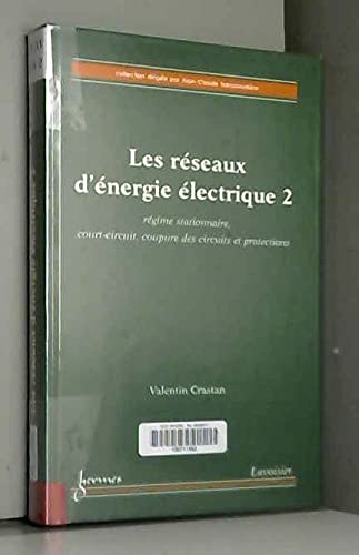 Les réseaux d'énergie électrique: Tome 2 book