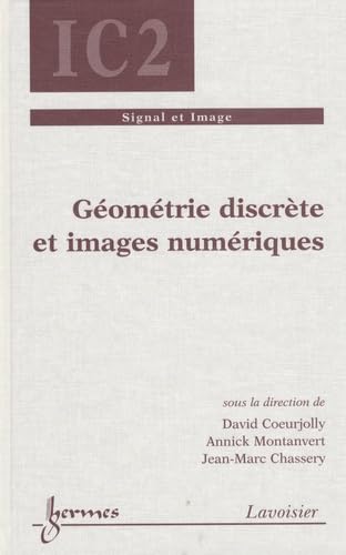 Géométrie discrète et images numériques book