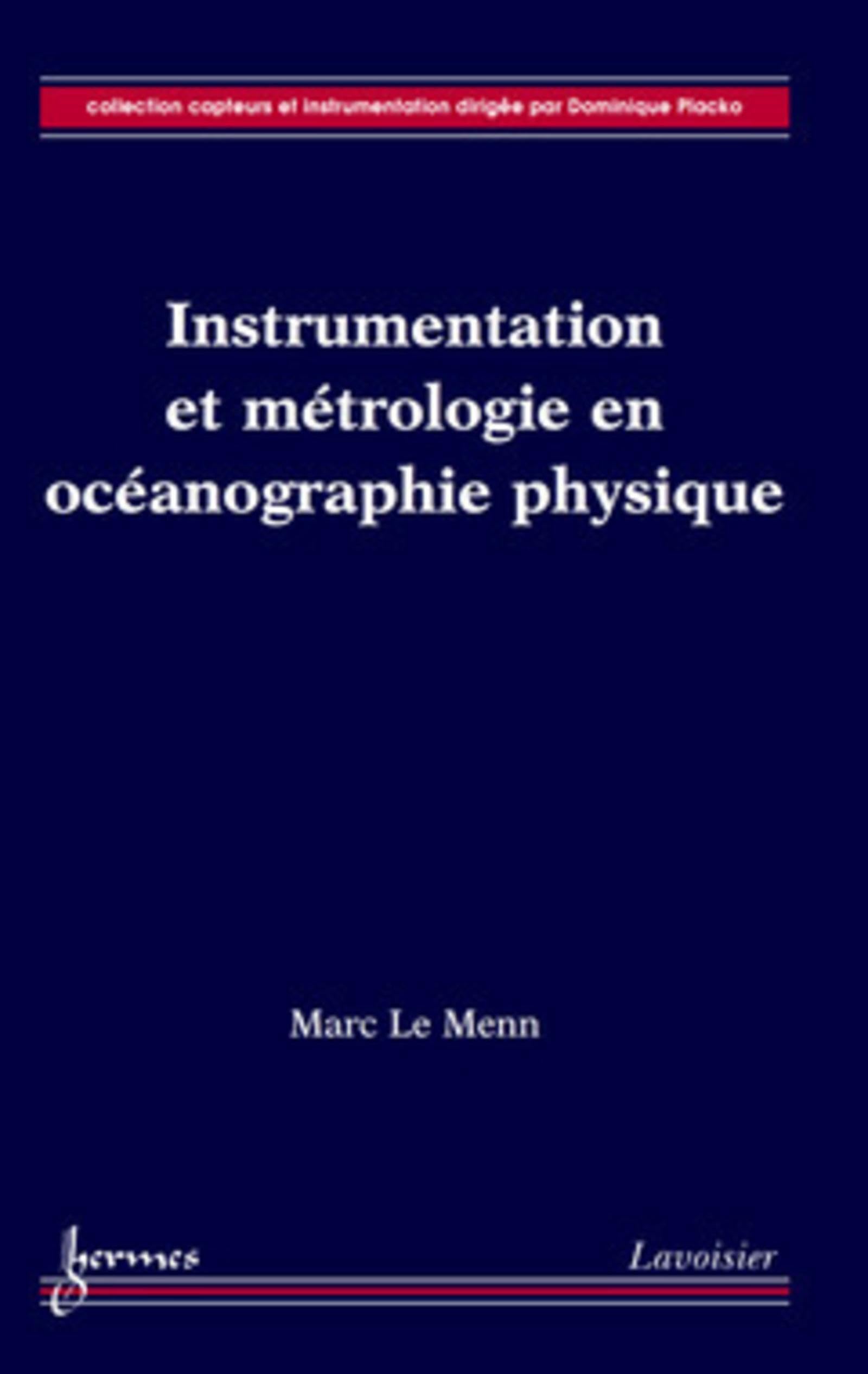 Instrumentation et métrologie en océanographie physique book