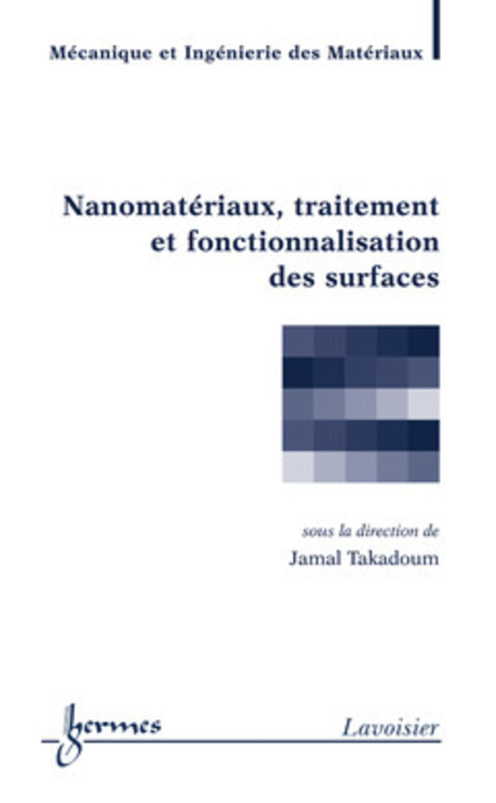 Nanomatériaux, traitement et fonctionnalisation des surfaces book