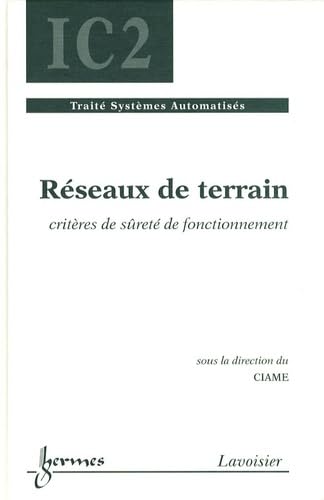 Réseaux de terrain: Critères de sûreté de fonctionnement book