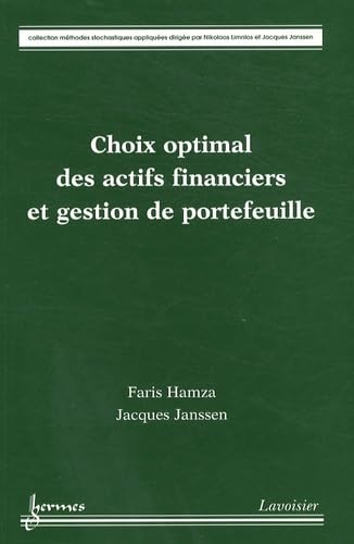 Choix optimal des actifs financiers et gestion de portefeuille book