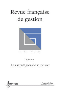 Revue française de gestion, n° 197. Les stratégies de rupture book