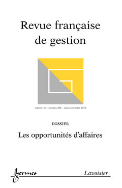 Revue française de gestion, n° 206. Les opportunités d'affaires Books