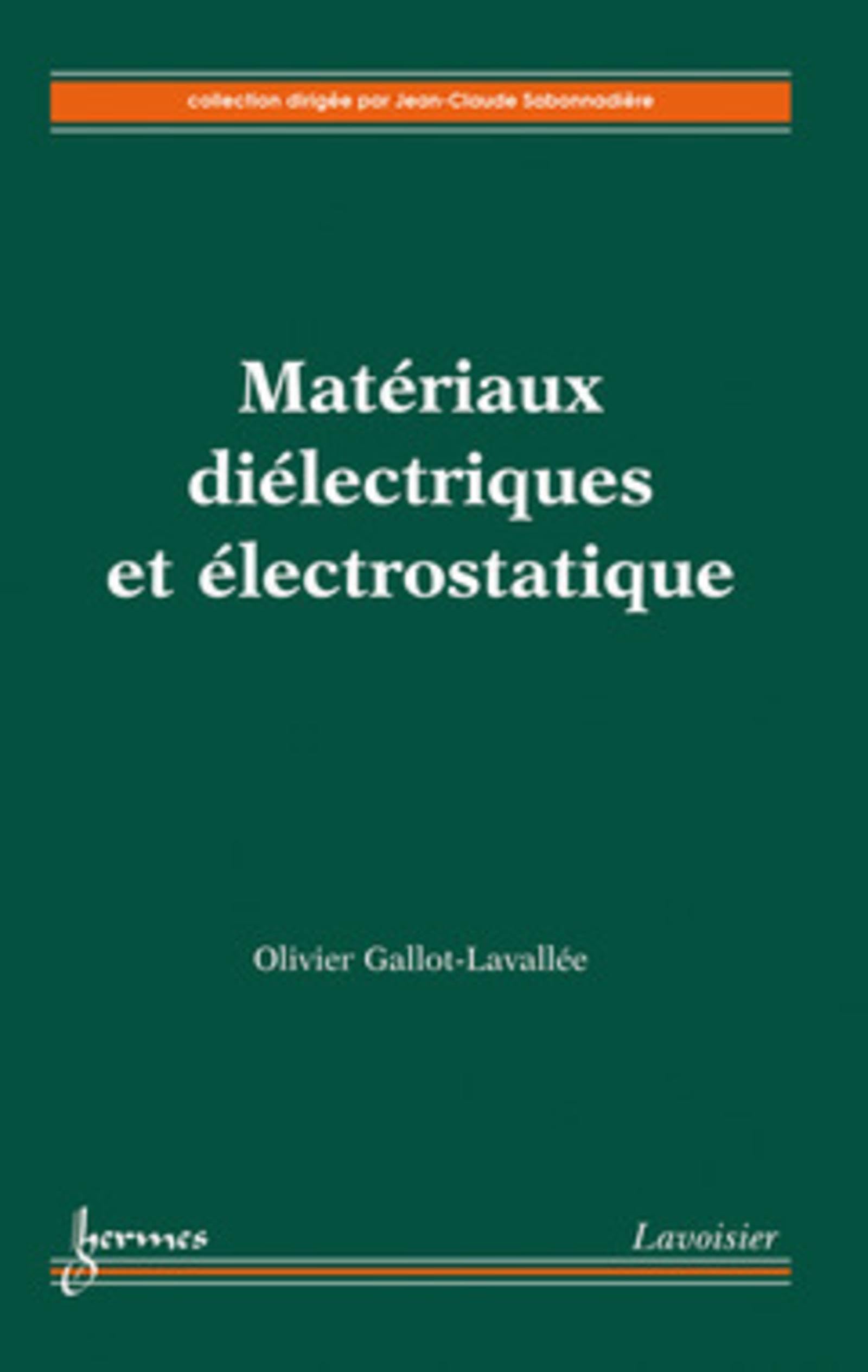 Matériaux diélectriques et électrostatique book