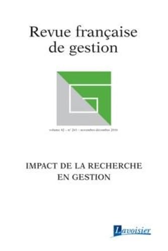 Revue française de gestion Volume 42 N° 261/Novembre-Décembre 2016: Impact de la recherche en gestion Books